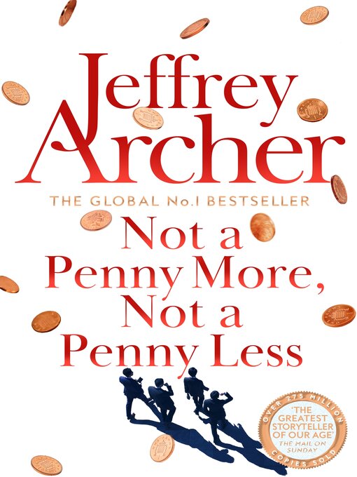 Title details for Not a Penny More, Not a Penny Less by Jeffrey Archer - Wait list